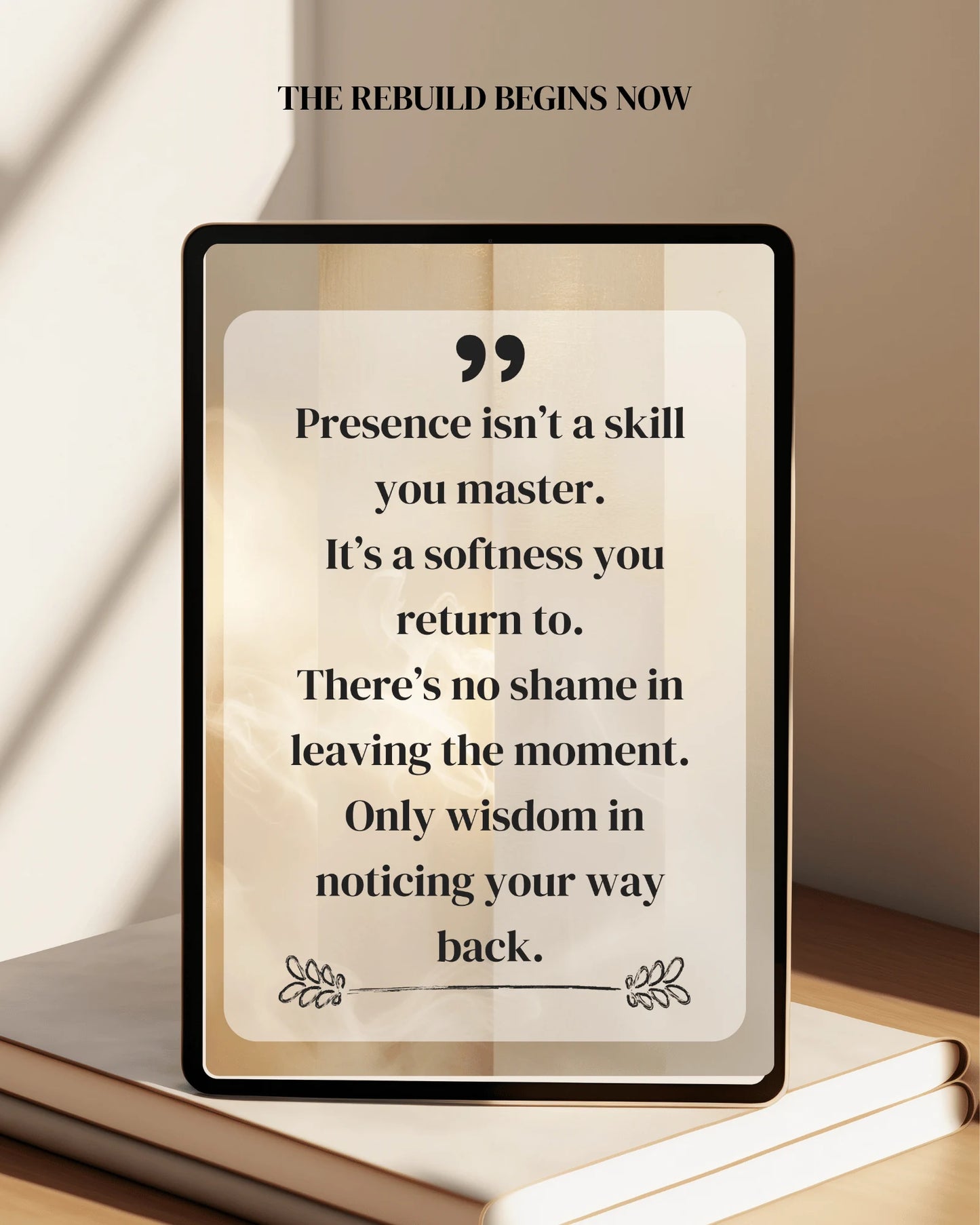 Quote card from 7-Day Gentle Return reminding softness is not weakness, it’s medicine