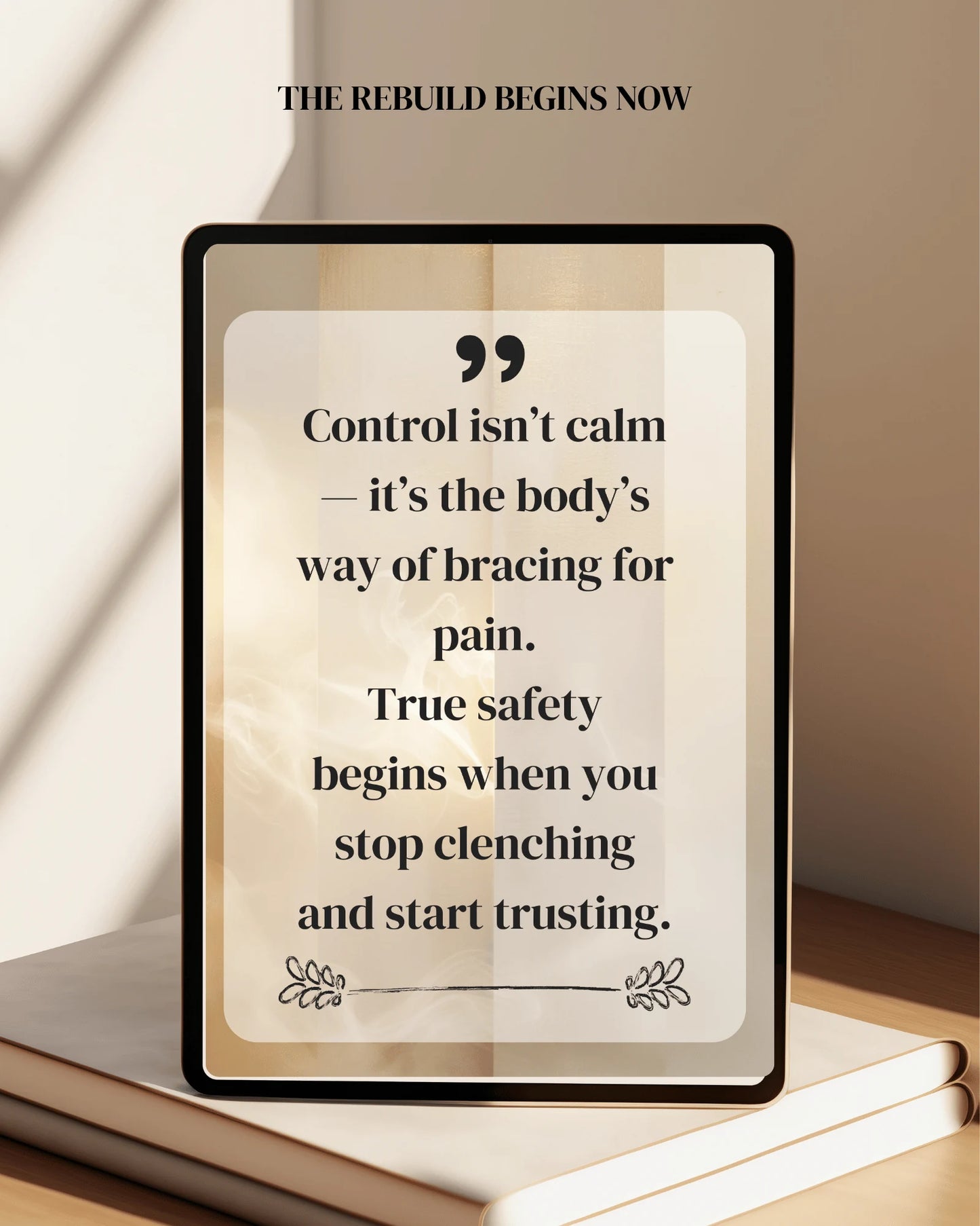 Inspirational quote card from The Soft Rebuild — themed around emotional return and self-trust